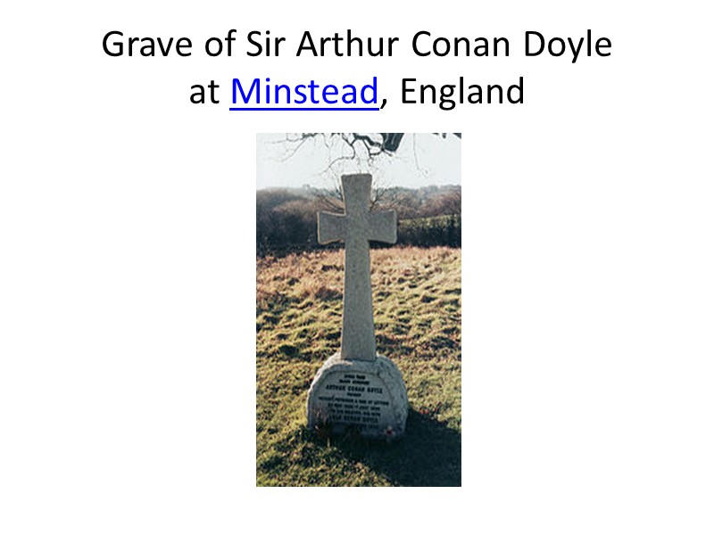 Grave of Sir Arthur Conan Doyle at Minstead, England